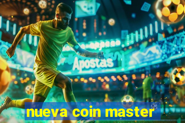 nueva coin master